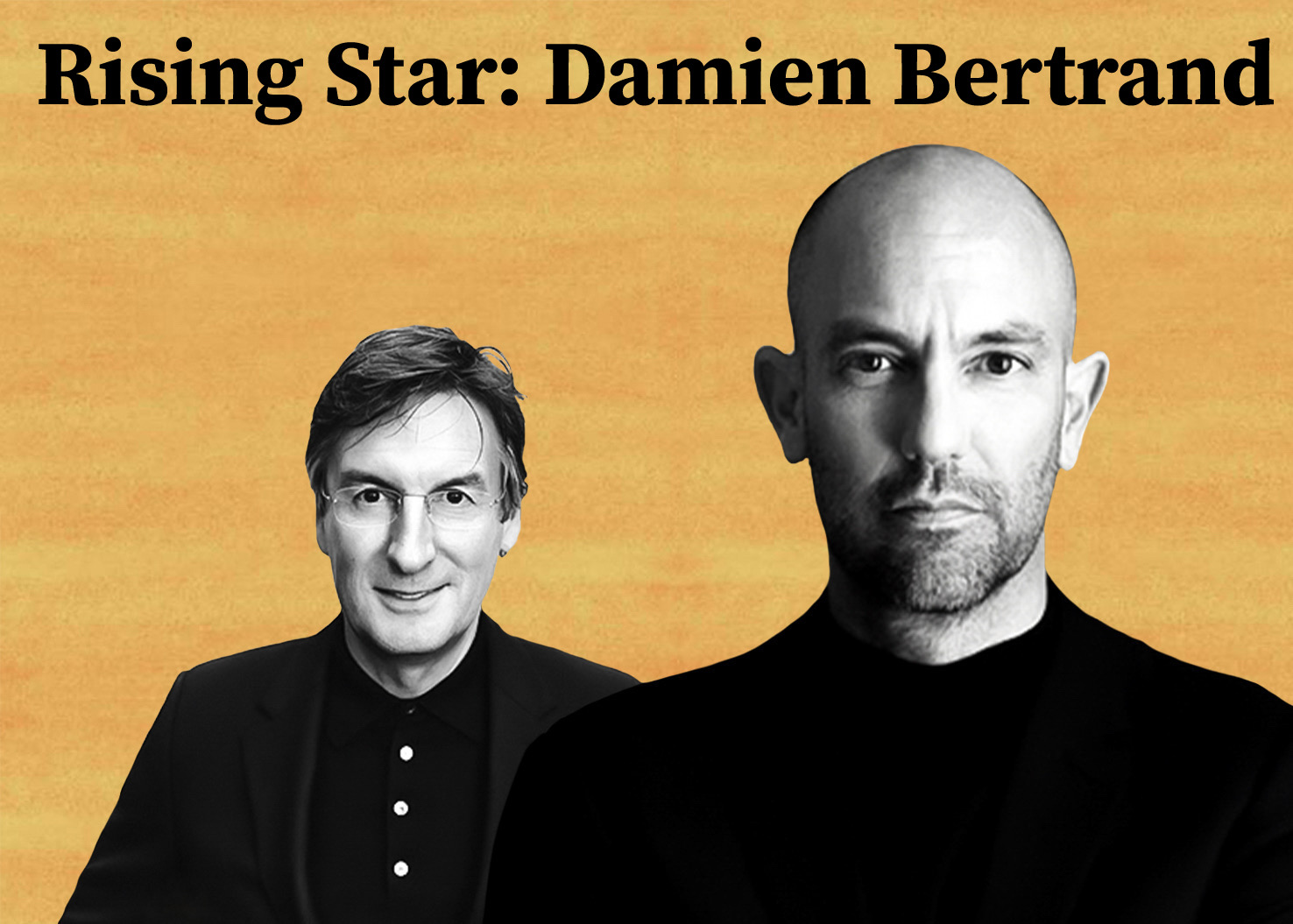 Pietro Beccari, CEO of Louis Vuitton and Damien Bertrand, deputy CEO